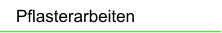 Pflasterarbeiten